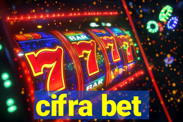 cifra bet