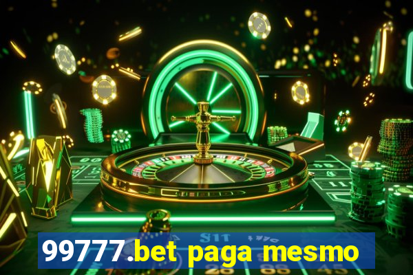 99777.bet paga mesmo