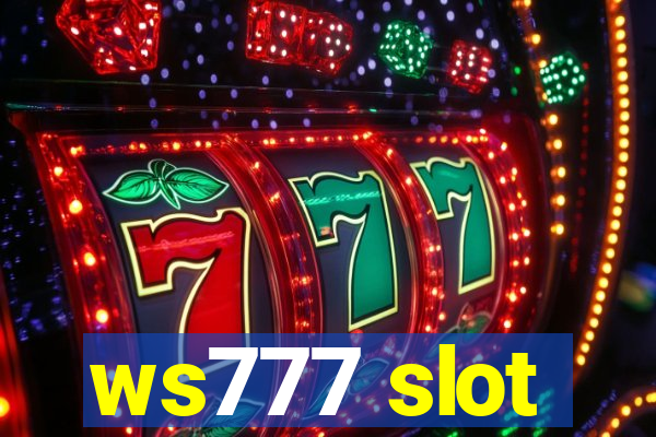 ws777 slot