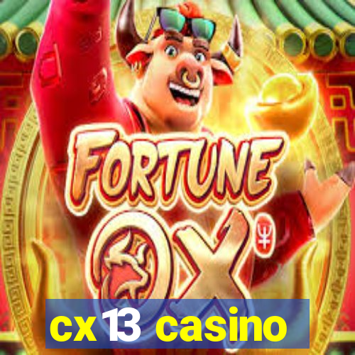 cx13 casino