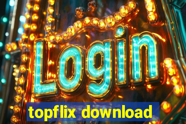 topflix download