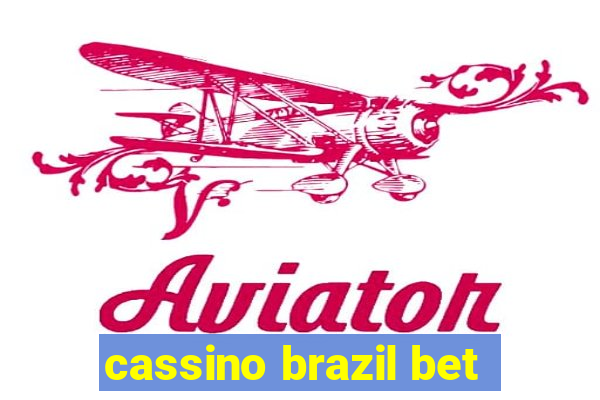 cassino brazil bet