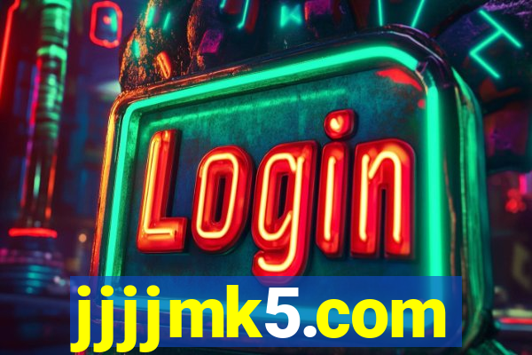 jjjjmk5.com