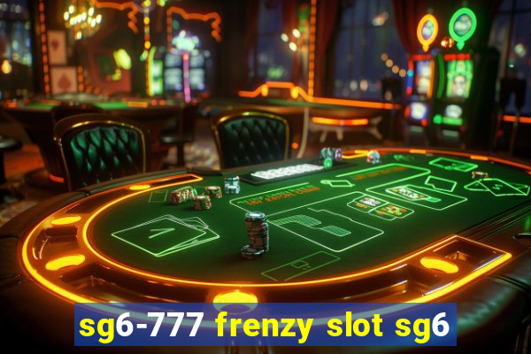 sg6-777 frenzy slot sg6