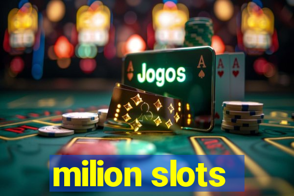 milion slots