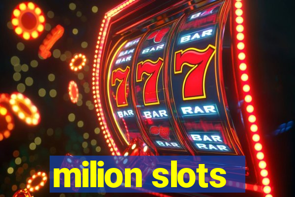 milion slots