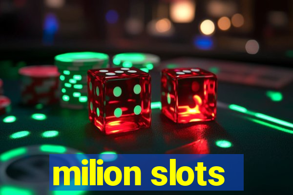 milion slots