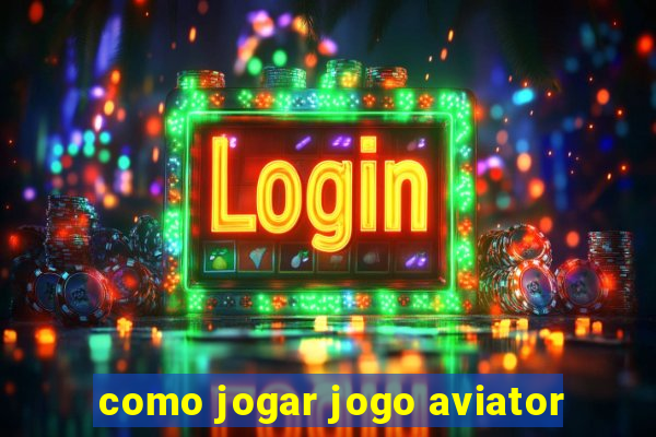 como jogar jogo aviator