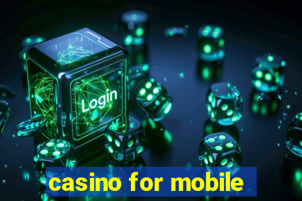 casino for mobile