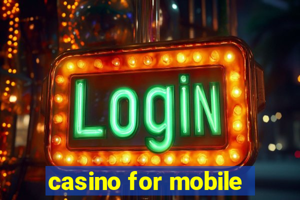 casino for mobile