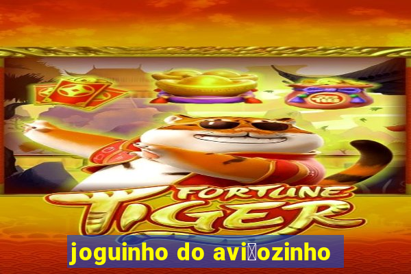 joguinho do avi茫ozinho