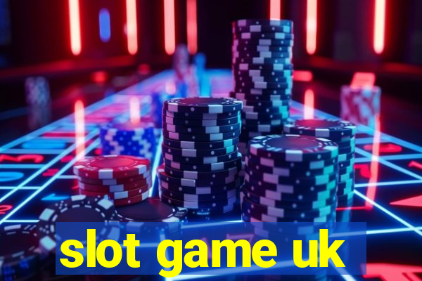 slot game uk