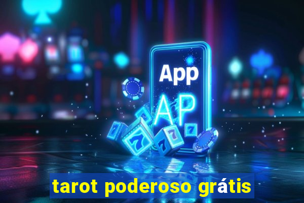 tarot poderoso grátis