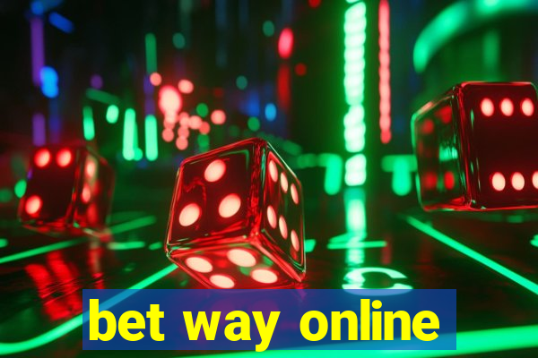 bet way online