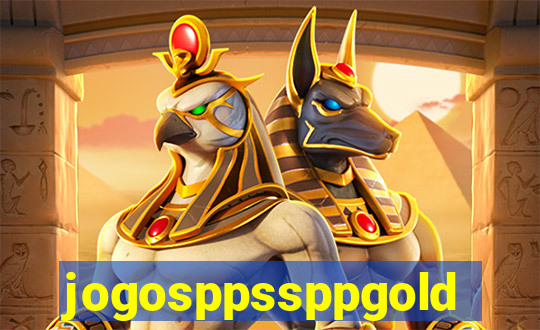 jogosppssppgold