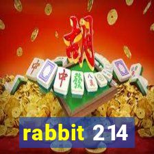 rabbit 214