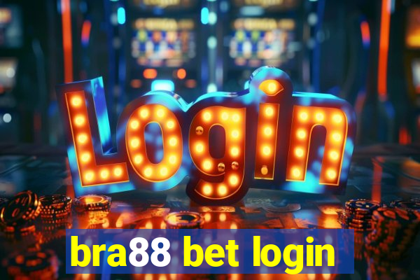 bra88 bet login