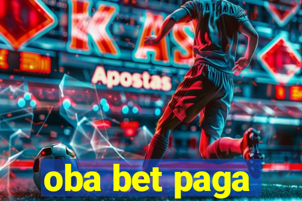 oba bet paga