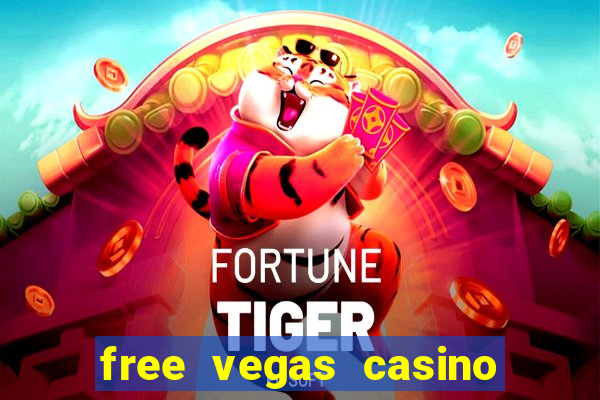 free vegas casino slots games