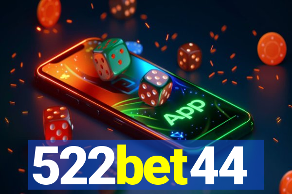 522bet44