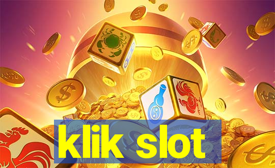 klik slot