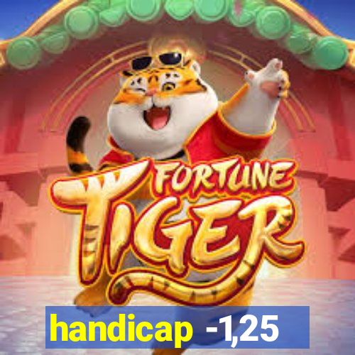 handicap -1,25