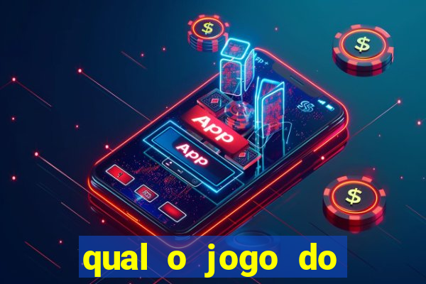 qual o jogo do tigre que ganha dinheiro