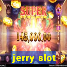 jerry slot