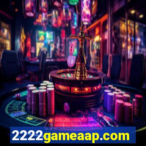 2222gameaap.com