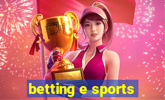 betting e sports