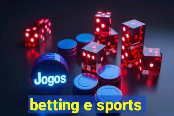 betting e sports