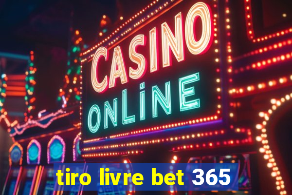 tiro livre bet 365