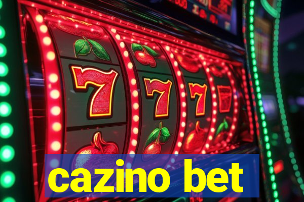 cazino bet