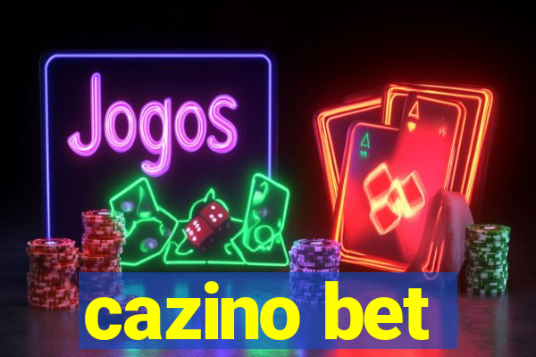 cazino bet