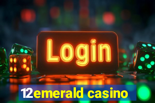 12emerald casino