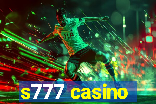 s777 casino