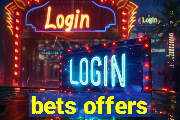 bets offers