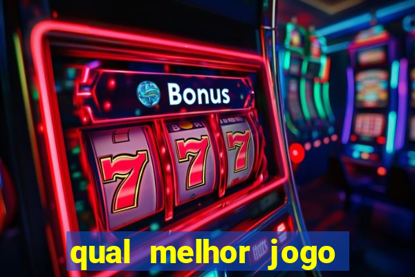 qual melhor jogo do betano