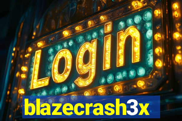 blazecrash3x