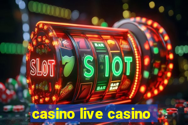 casino live casino