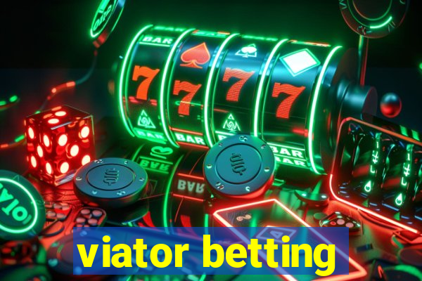 viator betting