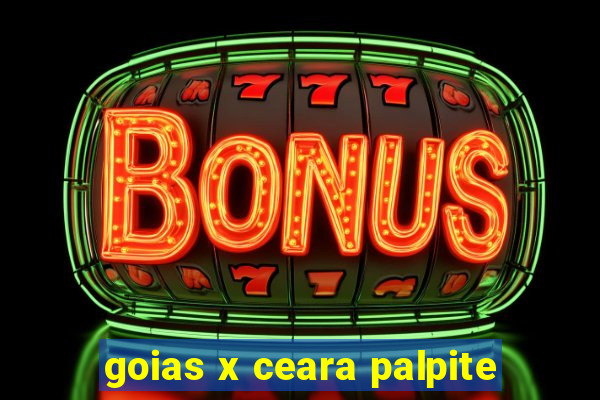 goias x ceara palpite