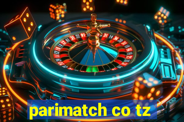 parimatch co tz