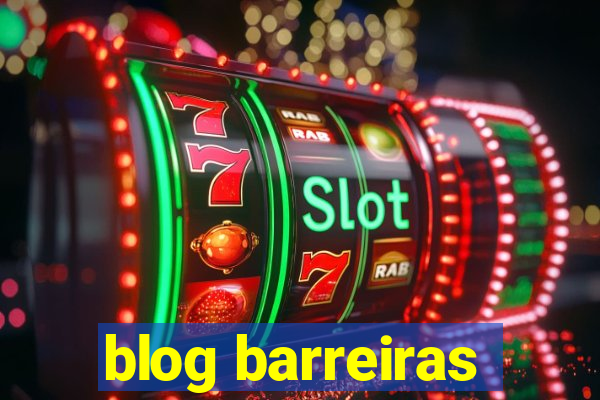 blog barreiras