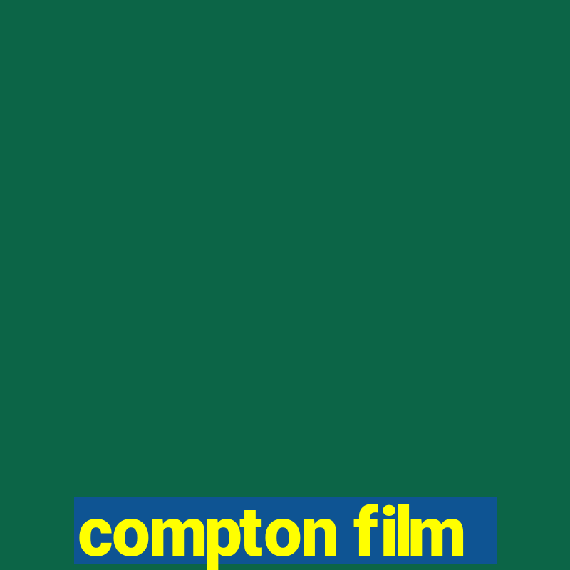 compton film