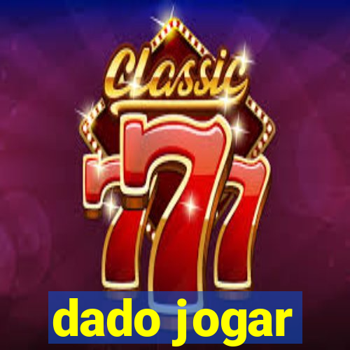 dado jogar