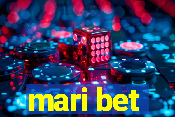 mari bet