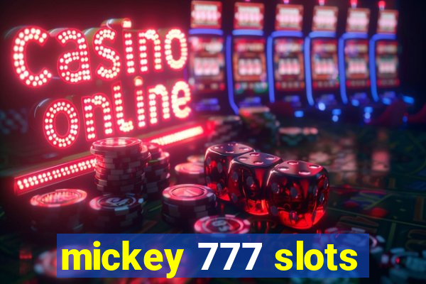 mickey 777 slots