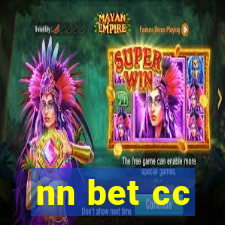 nn bet cc