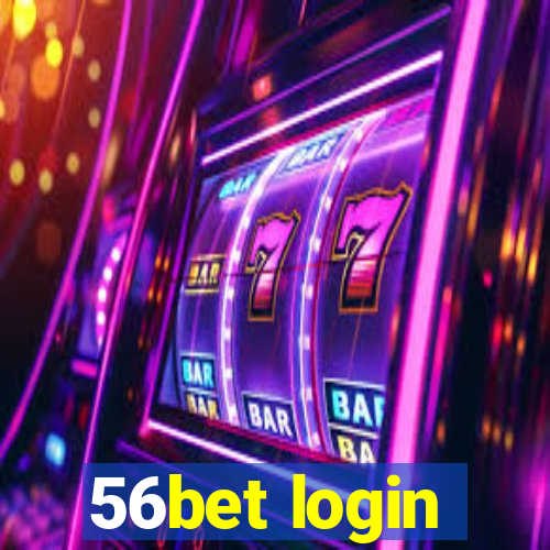 56bet login